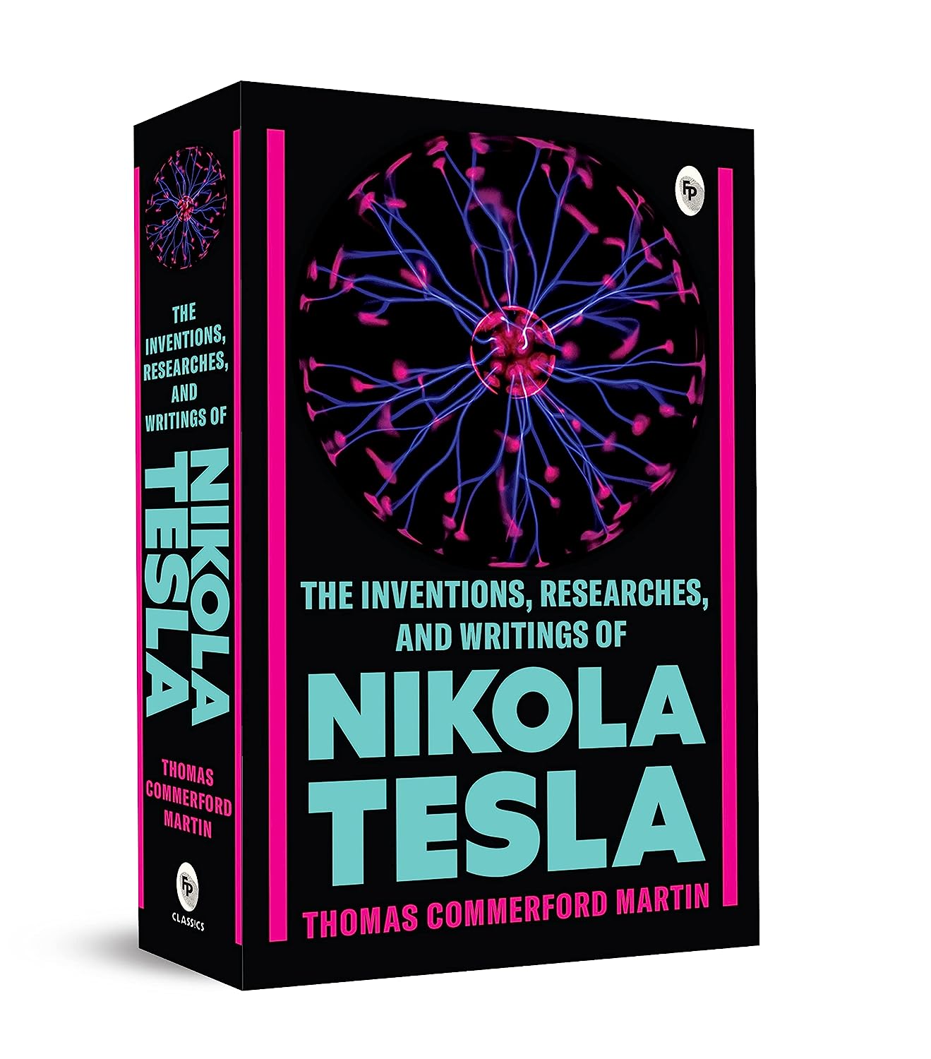 Picture of The Inventions Researches and Writings of Nikola Tesla (Paperback)