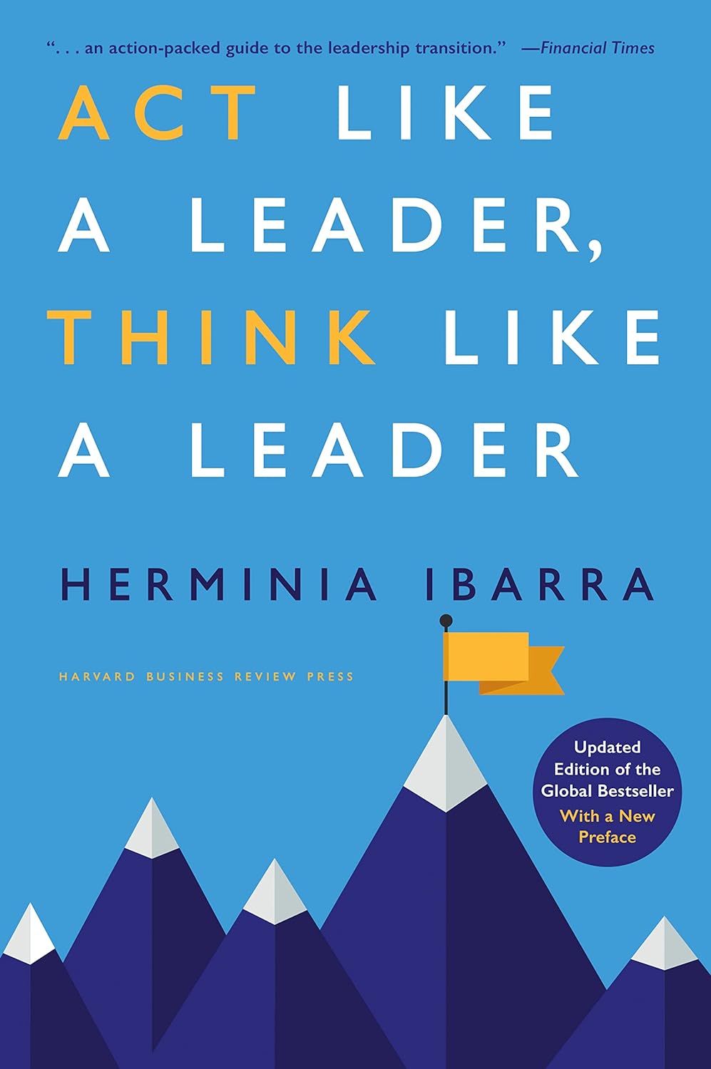 Picture of Act Like a Leader, Think Like a Leader, (Hardcover)
