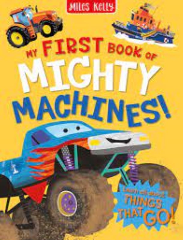 Picture of My first book of mighty machines (hardcover)