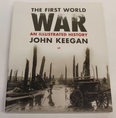 Picture of First World War: An Illustrated History Paperback