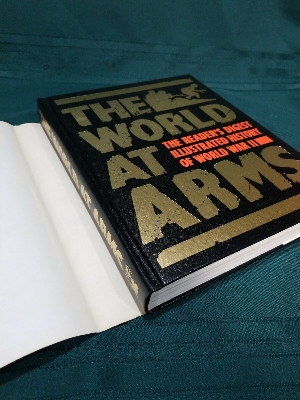 Picture of The World at Arms: Reader's Digest Illustrated History of World War II Hardcover