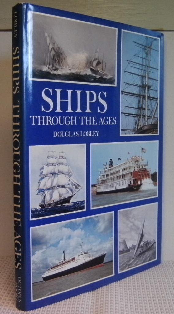 Picture of Ships Through the Ages-Douglas Lobley,