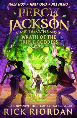 Picture of Percy Jackson and the Olympians: Wrath of the Triple Goddess (Paperback)