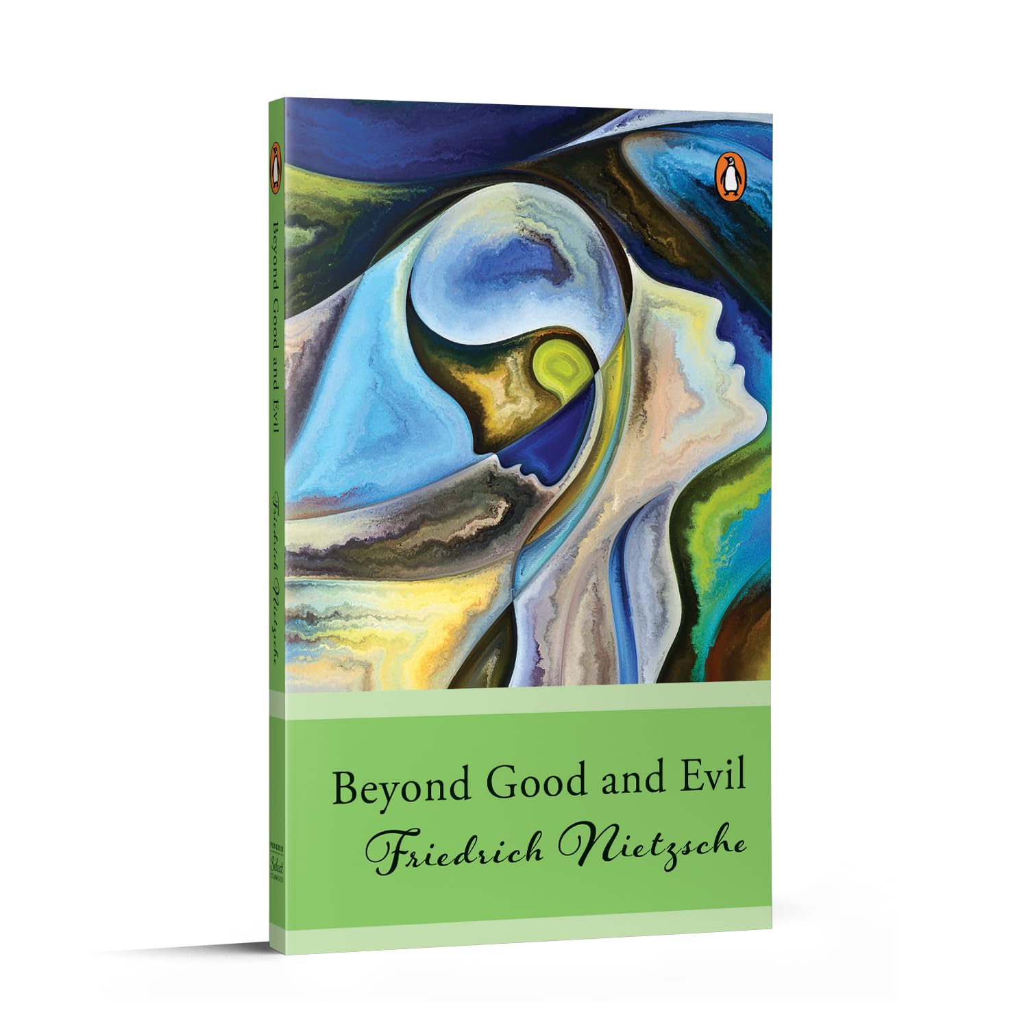 Picture of Penguin Select Classics: Beyond Good And Evil: (Original, Unabridged Classic) Paperback