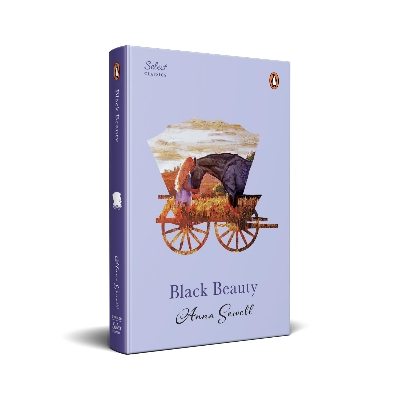 Picture of Penguin Select Classics: Black Beauty: (Original, Unabridged Classic, Premium Hardbound Collector's Edition, Ideal for Gifting) Hardcover
