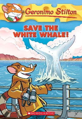 Picture of Save the White Whale!: 45 (Geronimo Stilton) [Paperback]