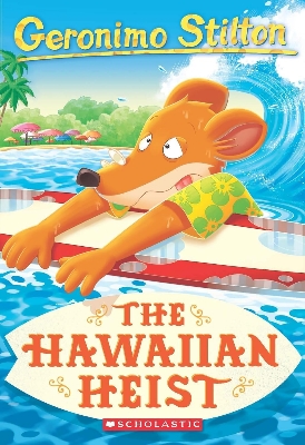 Picture of Geronimo Stilton #72: The Hawaiian Heist GERONIMO STILTON Paperback