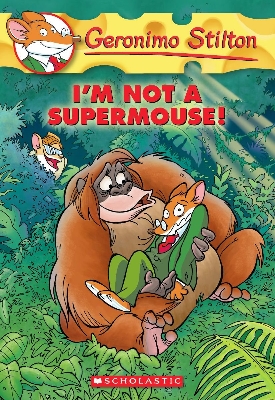 Picture of GERONIMO STILTON # 43 I M NOT A SUPERMOUSE