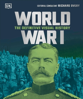 Picture of World War I: The Definitive Visual History (DK Definitive Visual Histories) Hardcover