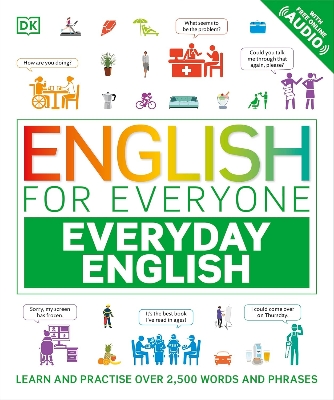 Picture of English for Everyone Everyday English: Learn and Practise Over 1,500 Words and Phrases Flexibound