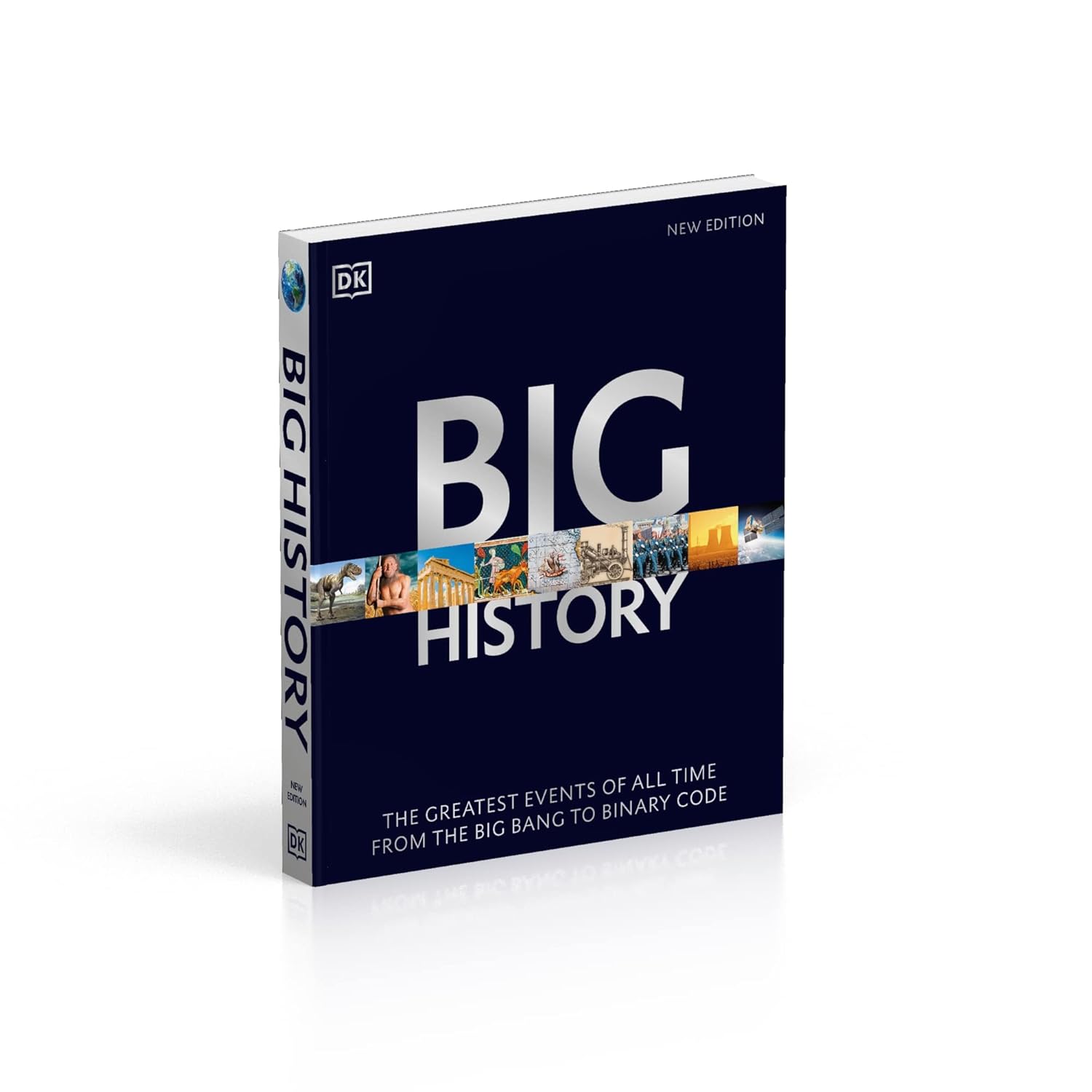 Picture of Big History: The Greatest Events of All Time From the Big Bang to Binary Code Paperback