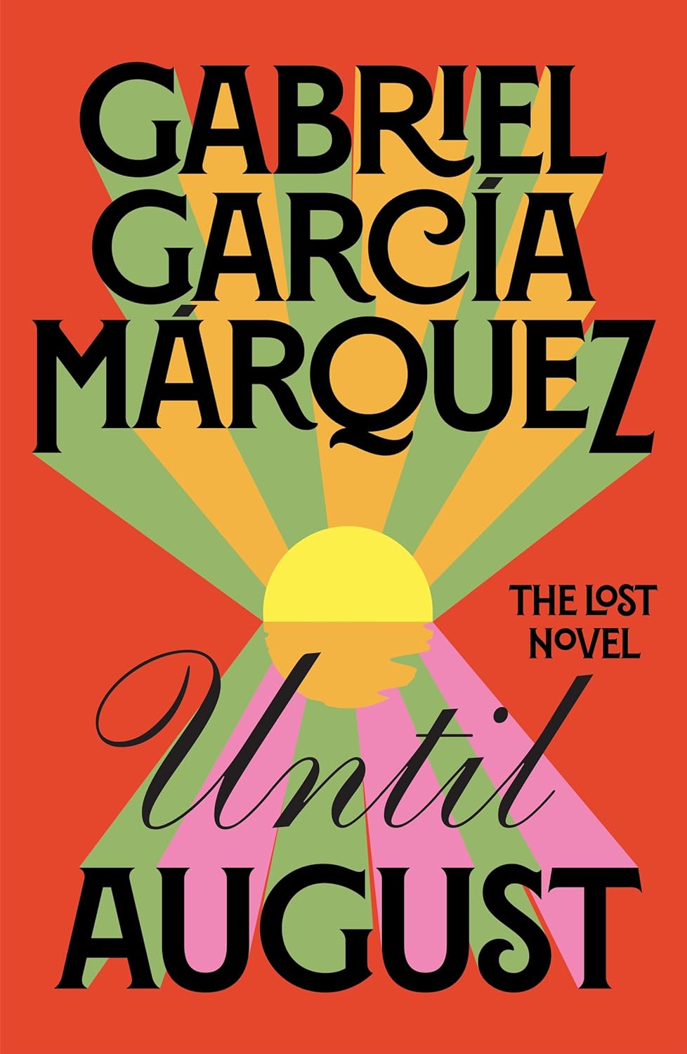 Picture of Until August [Hardcover]