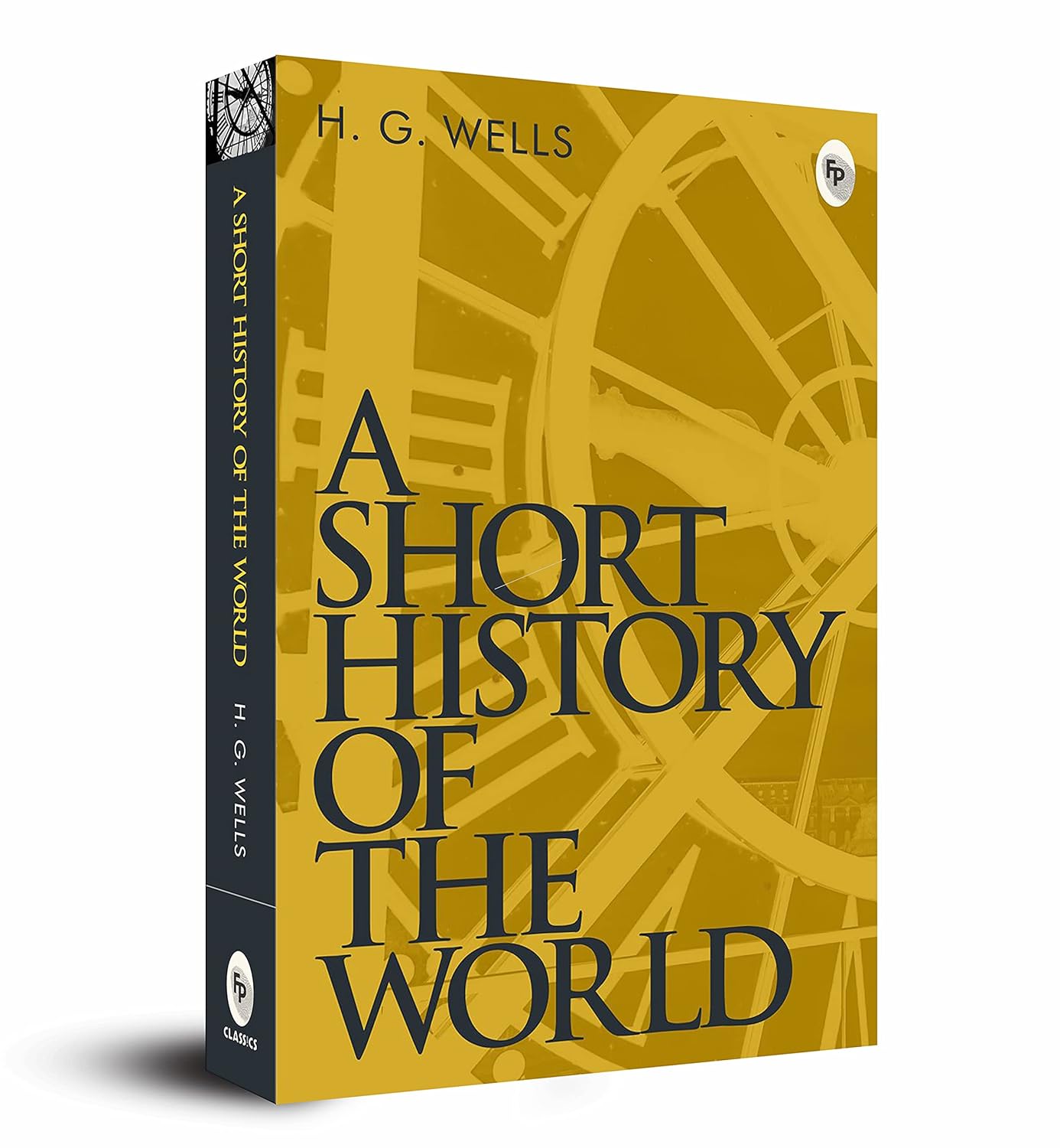 Picture of A Short History of the World by H.G. Wells (Paperback)