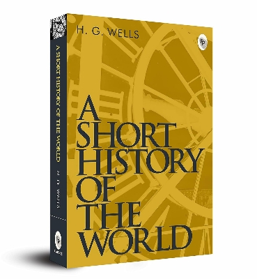 Picture of A Short History of the World by H.G. Wells (Paperback)