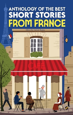 Picture of Anthology of the Best Short Stories from France [Paperback]