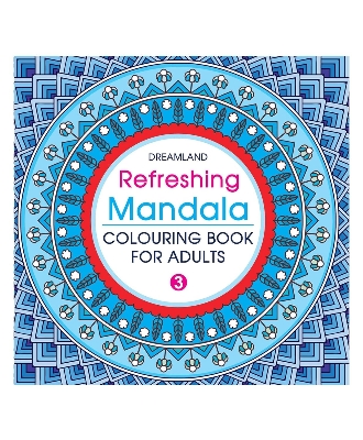 Picture of Refreshing Mandala - Colouring Book for Adults Book 3 (Paperback)