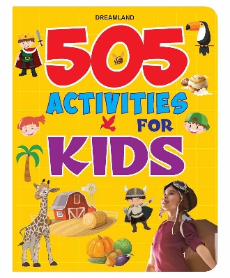 Picture of 505 Activities for Kids Age 4+