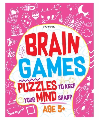 Picture of Brain Games Book For Age 5+ - Puzzles To Keep Your Mind Sharp