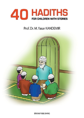 Picture of 40 Stories Hadiths for Children (Paperback)