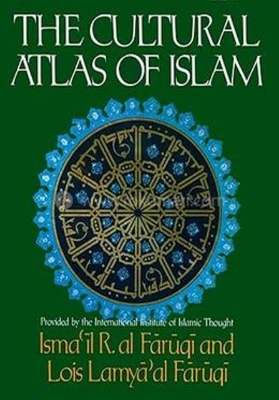 Picture of The Cultural Atlas of Islam (Hardcover)