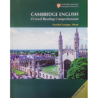 Picture of Cambridge English O level Reading Comprehension By Nazibul Faruque Ahsan
