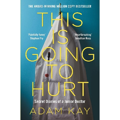 Picture of This is Going to Hurt: Secret Diaries of a Junior Doctor Paperback