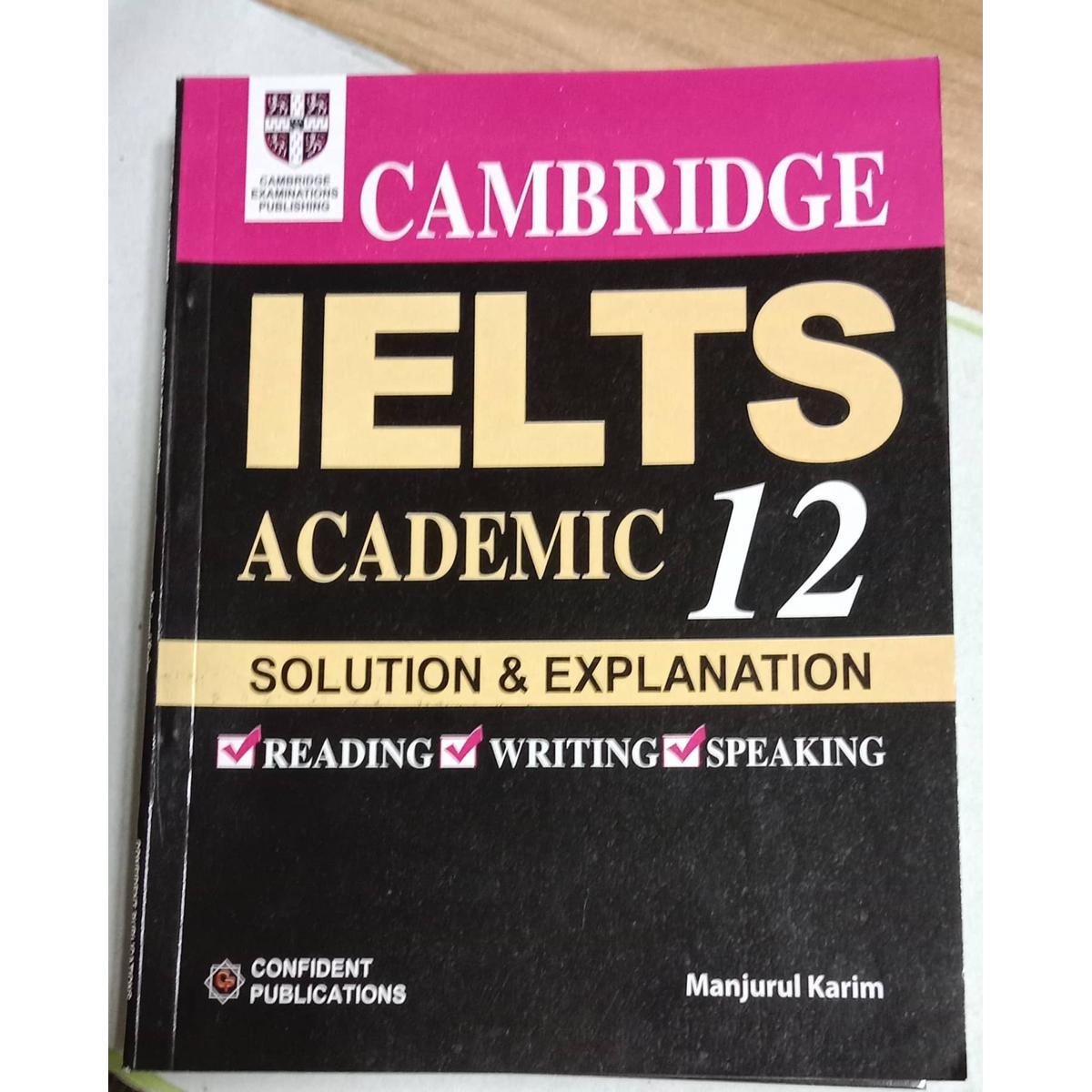 Picture of Cambridge IELTS Academic 12 Solution and Explanation