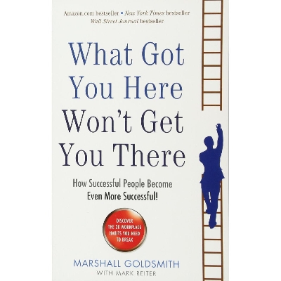 Picture of WHAT GOT YOU HERE WON'T GET YOU THERE: HOW SUCCESSFUL PEOPLE BECOME EVEN MORE SUCCESSFUL Paperback- 35 PCS Book Set