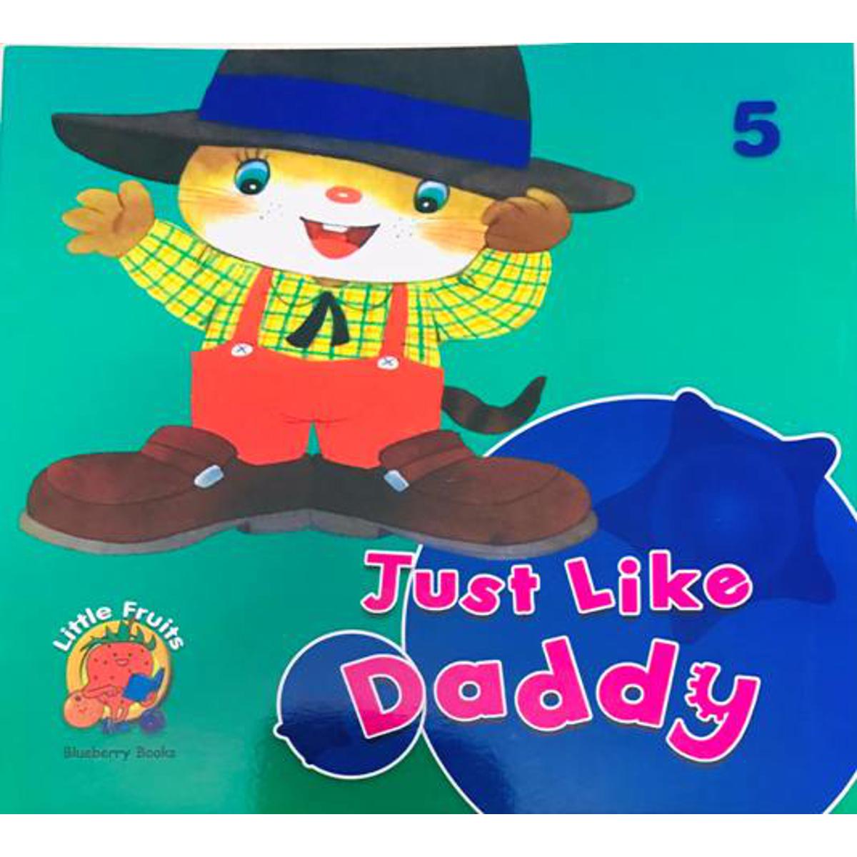 Picture of Just like daddy (paperback) chilldren books