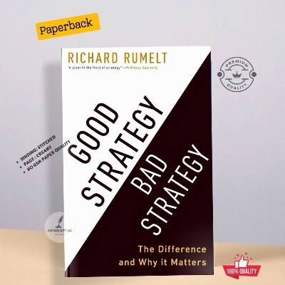 Picture of Good Strategy Bad Strategy: The Difference and Why It Matters by Richard Rumelt