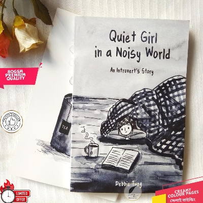 Picture of Quiet Girl in a Noisy World: An Introvert's Story by Debbie Tung