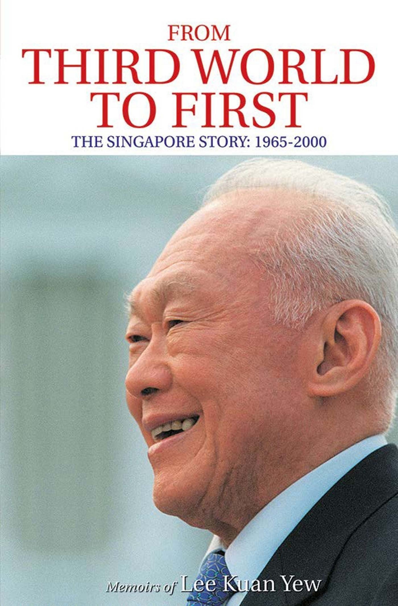 Picture of From Third World to First World_The Singapore Story 1965-2000 by Lee Kuan Yew - Premium - Paperback