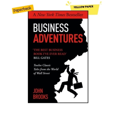 Picture of Business Adventures: Twelve Classic Tales from the World of Wall Street - Yellow - Paperback