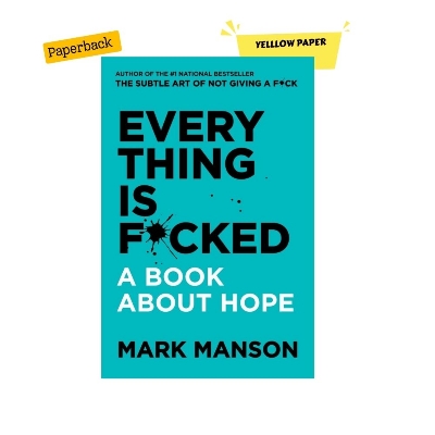 Picture of Everything Is Fucked by Mark Manson - Yellow - Paperback