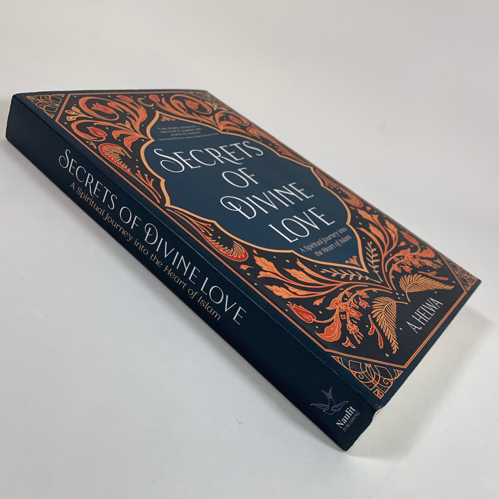 Picture of Secrets of Divine Love: A Spiritual Journey into the Heart of Islam
