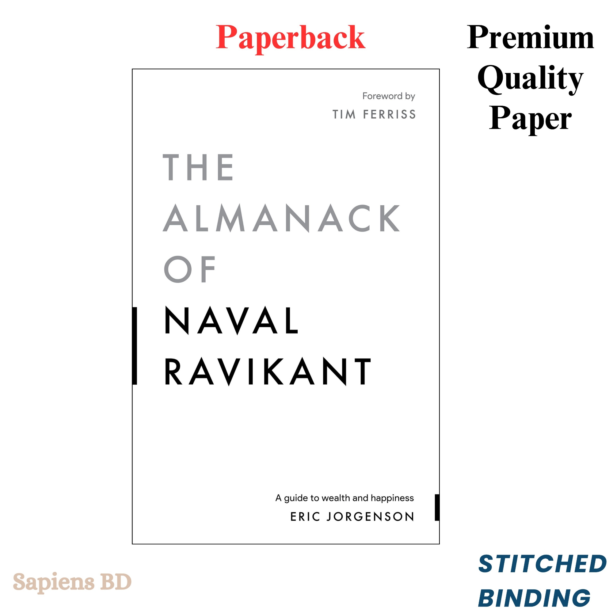 Picture of The Almanack Of Naval Ravikant: A Guide to Wealth and Happiness