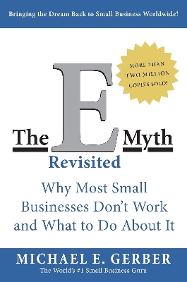 Picture of The E-Myth Revisited: Why Most Small Businesses Don't Work and What to Do About It