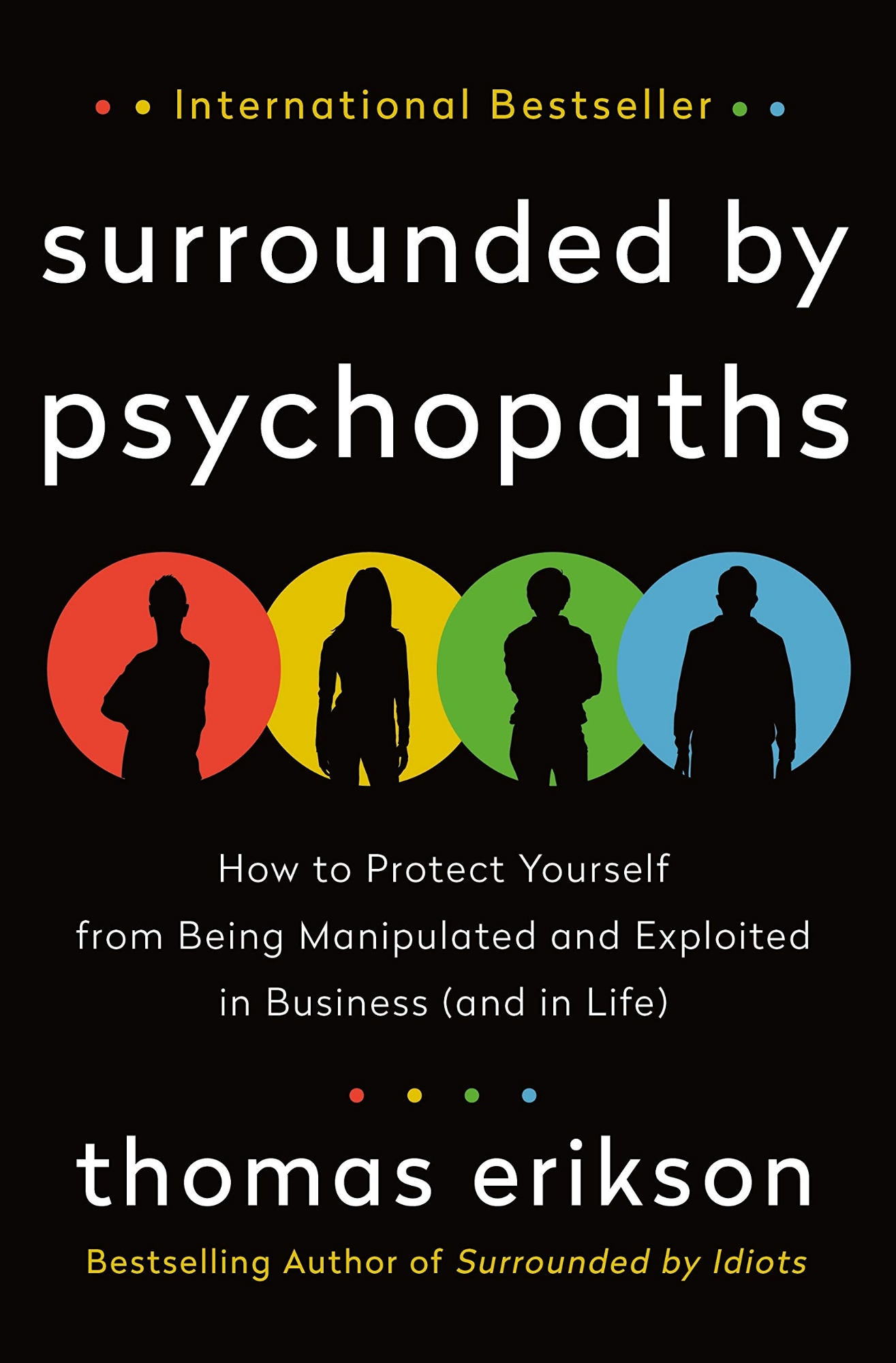 Picture of Surrounded by psychopaths Book by Thomas Erikson