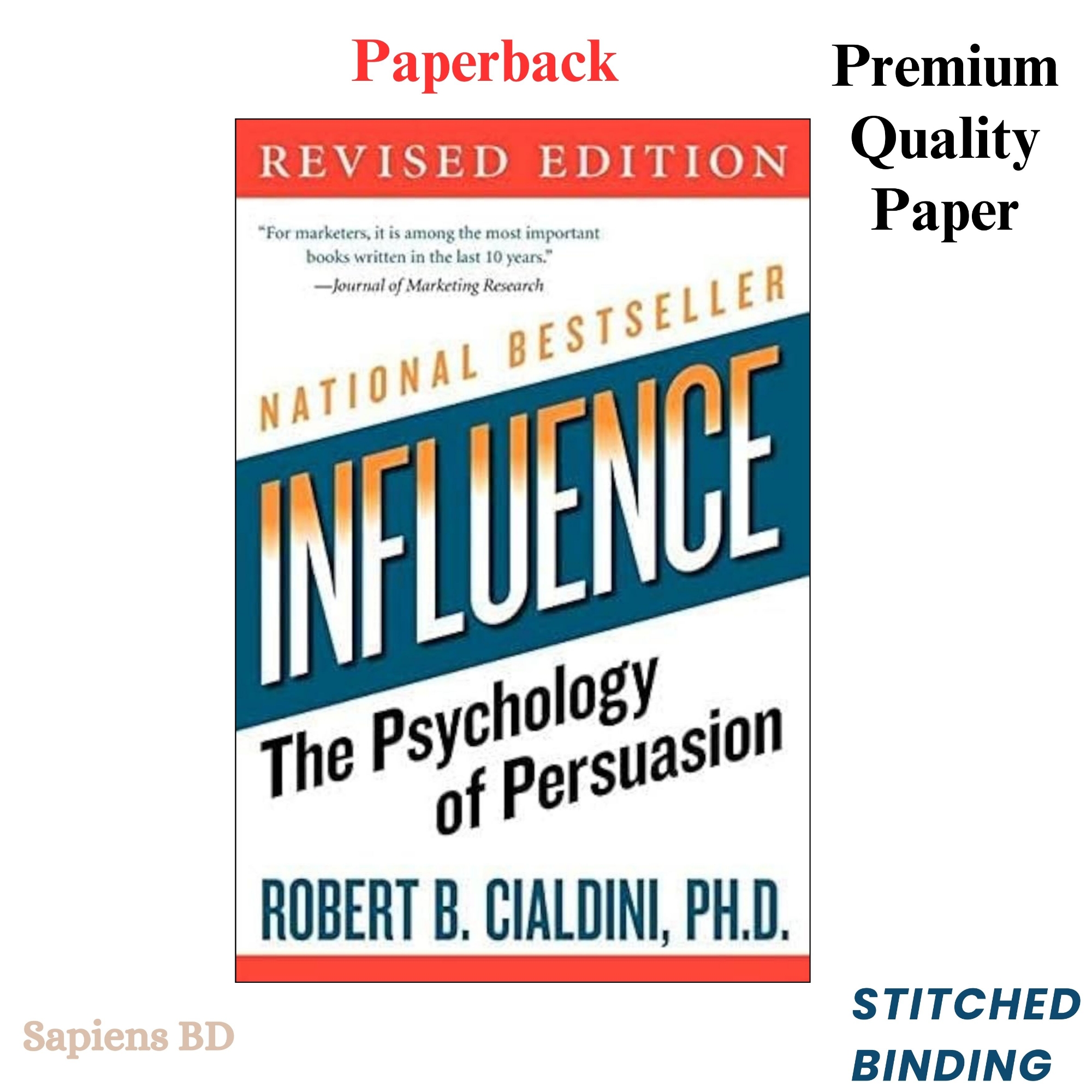 Picture of Influence: The Psychology of Persuasion by Robert B. Cialdini (Paperback)