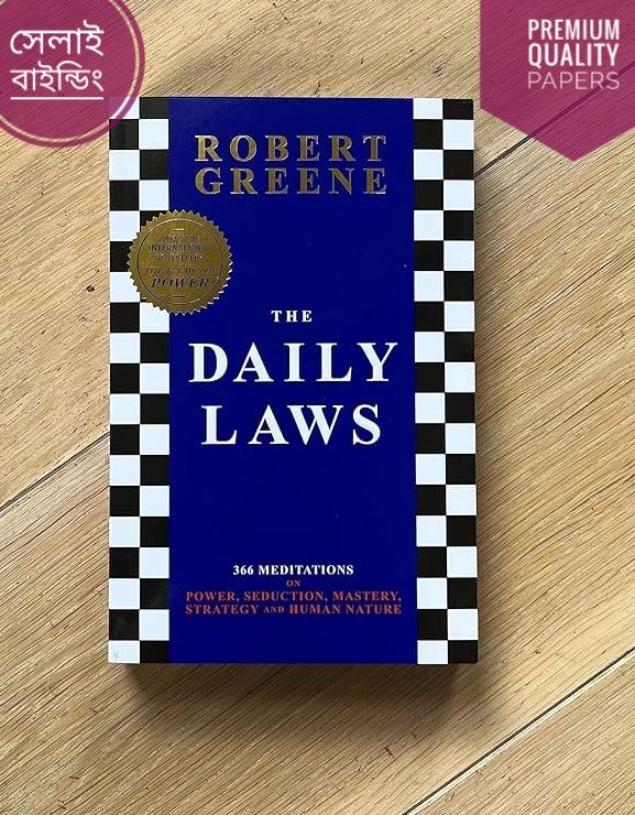 Picture of The Daily Laws: 366 Meditations on Power, Seduction, Mastery, Strategy, and Human Nature

Book by Robert Greene
(Paperback)