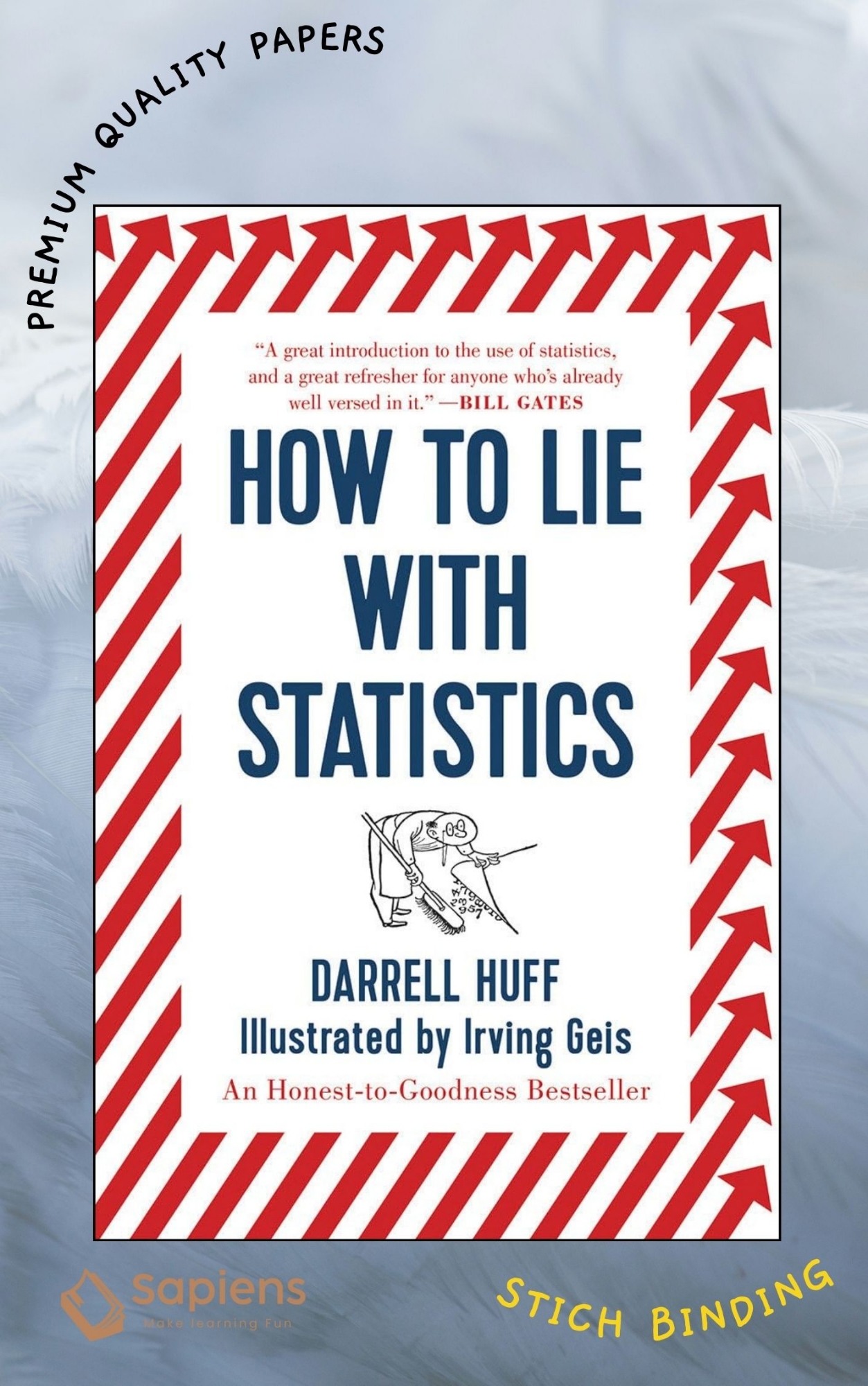 Picture of How to Lie with Statistics Book by Darrell Huff (Paperback)