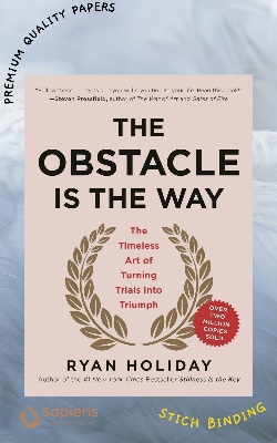 Picture of The Obstacle Is the Way: The Timeless Art of Turning Trials into Triumph by Ryan Holiday (Paperback)