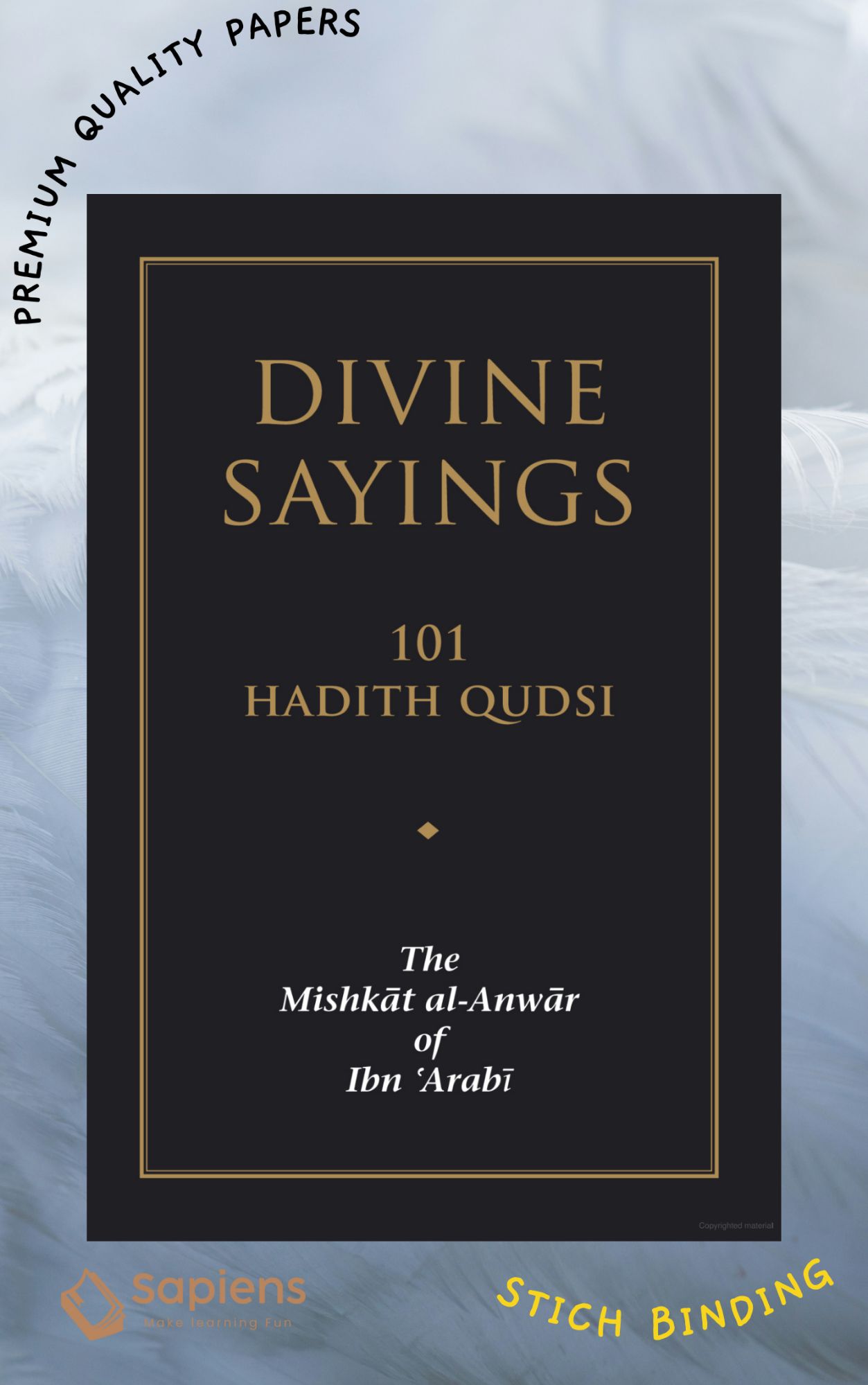 Picture of Divine Sayings The Mishkāt Al-Anwār of Ibn 'Arabi
Book by Ibn Arabi (Paperback)