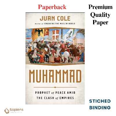 Picture of Muhammad: Prophet of Peace Amid the Clash of E m p i r e s Book by Juan Cole (Paperback)