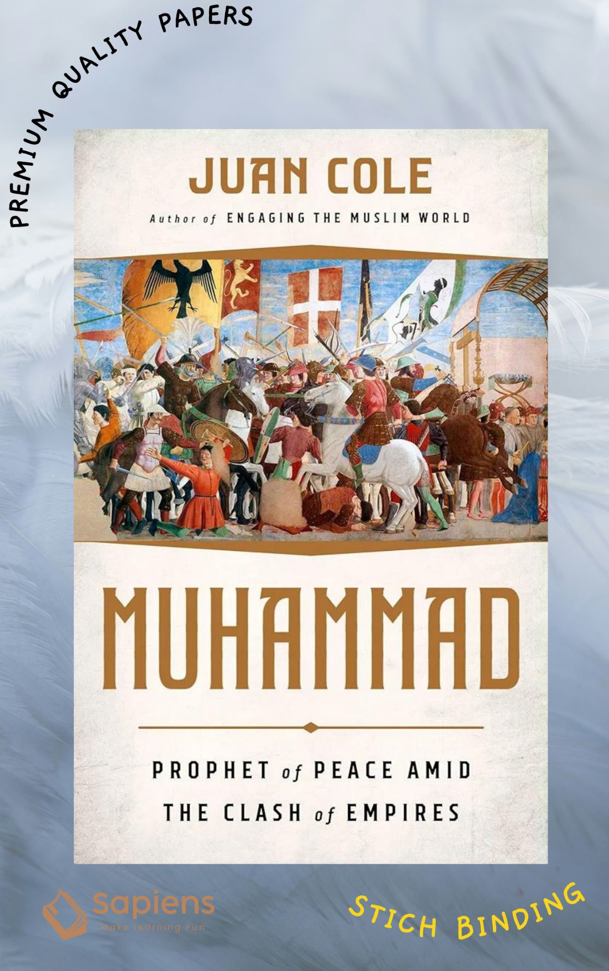 Picture of Muhammad: Prophet of Peace Amid the Clash of E m p i r e s Book by Juan Cole (Paperback)