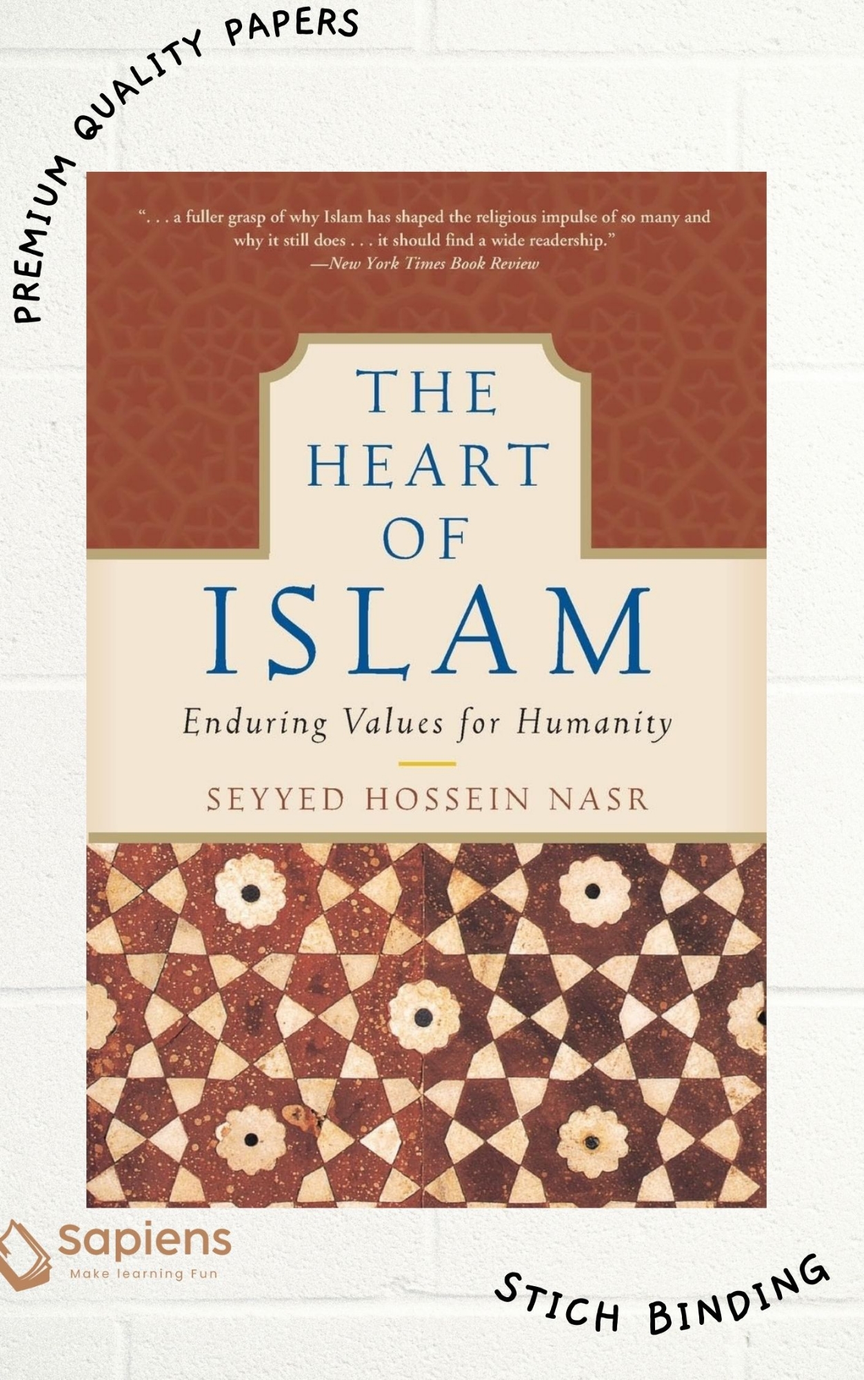 Picture of The Heart of Islam: Enduring Values for Humanity by Seyyed Hossein Nasr (Paperback)