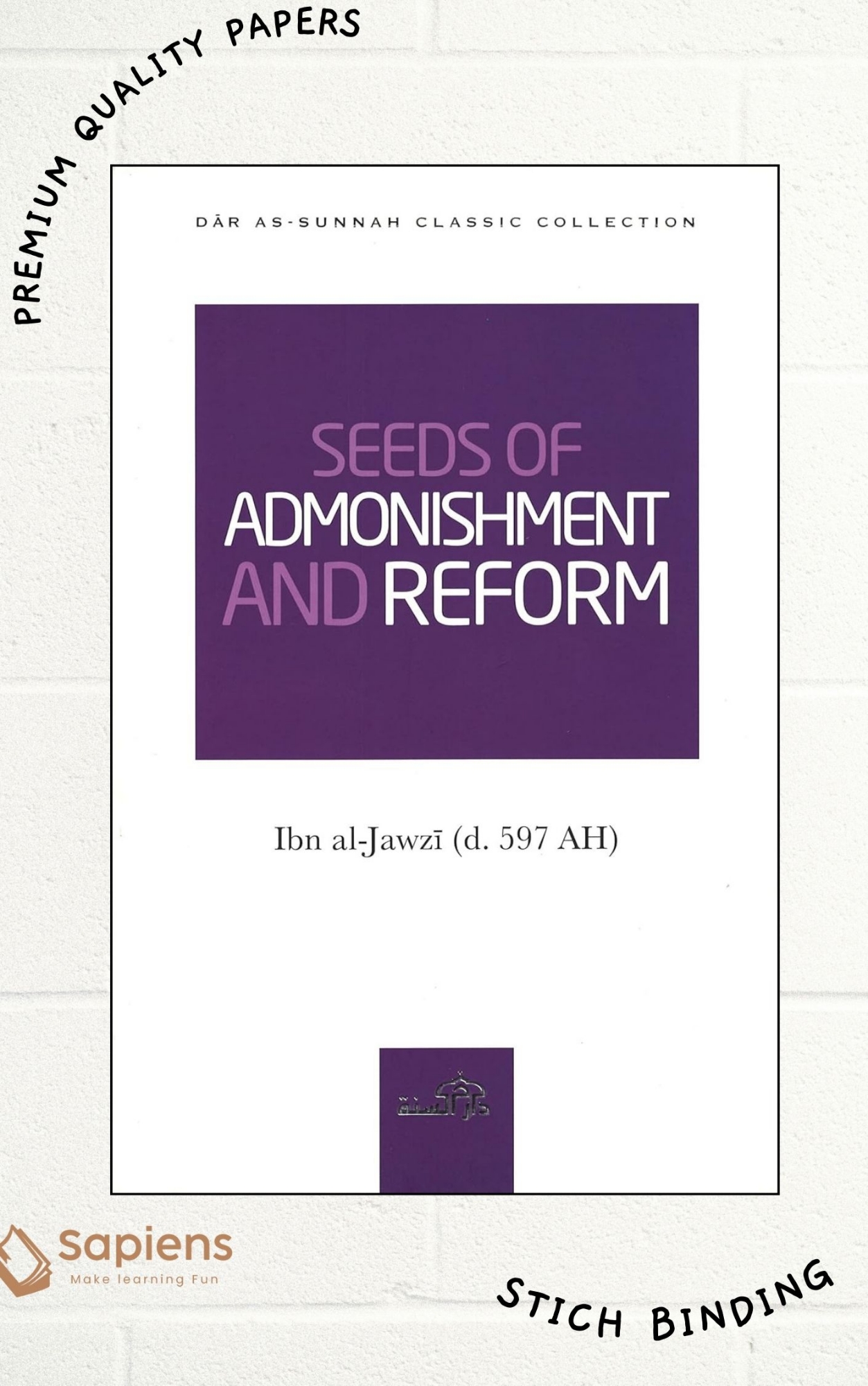 Picture of Seeds of Admonishment and Reform by Ibn Al-Jawzi (Paperback)