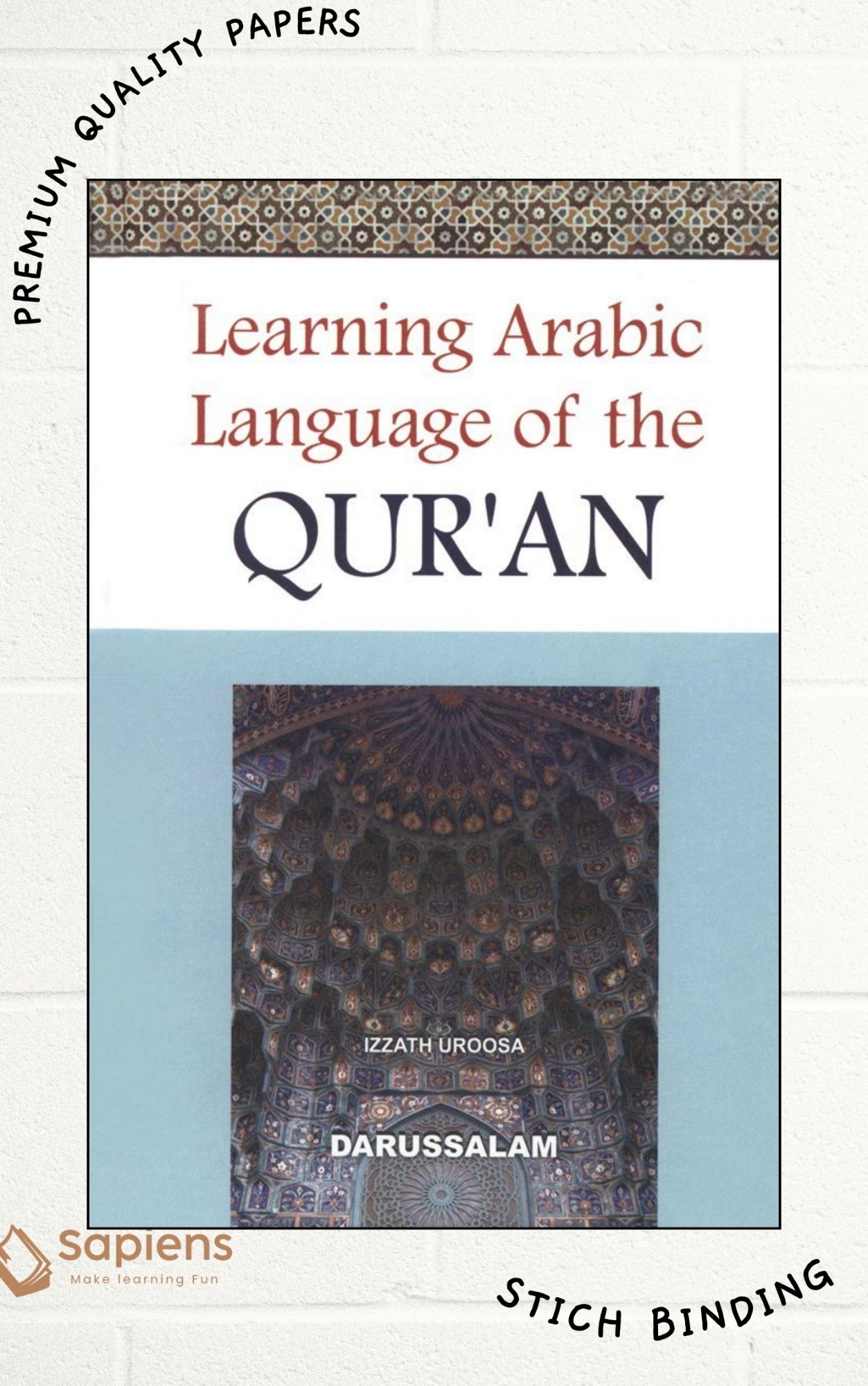 Picture of Learning Arabic Language of the Qurʼân by Izzath Uroosa (Paperback)