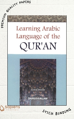 Picture of Learning Arabic Language of the Qurʼân by Izzath Uroosa (Paperback)