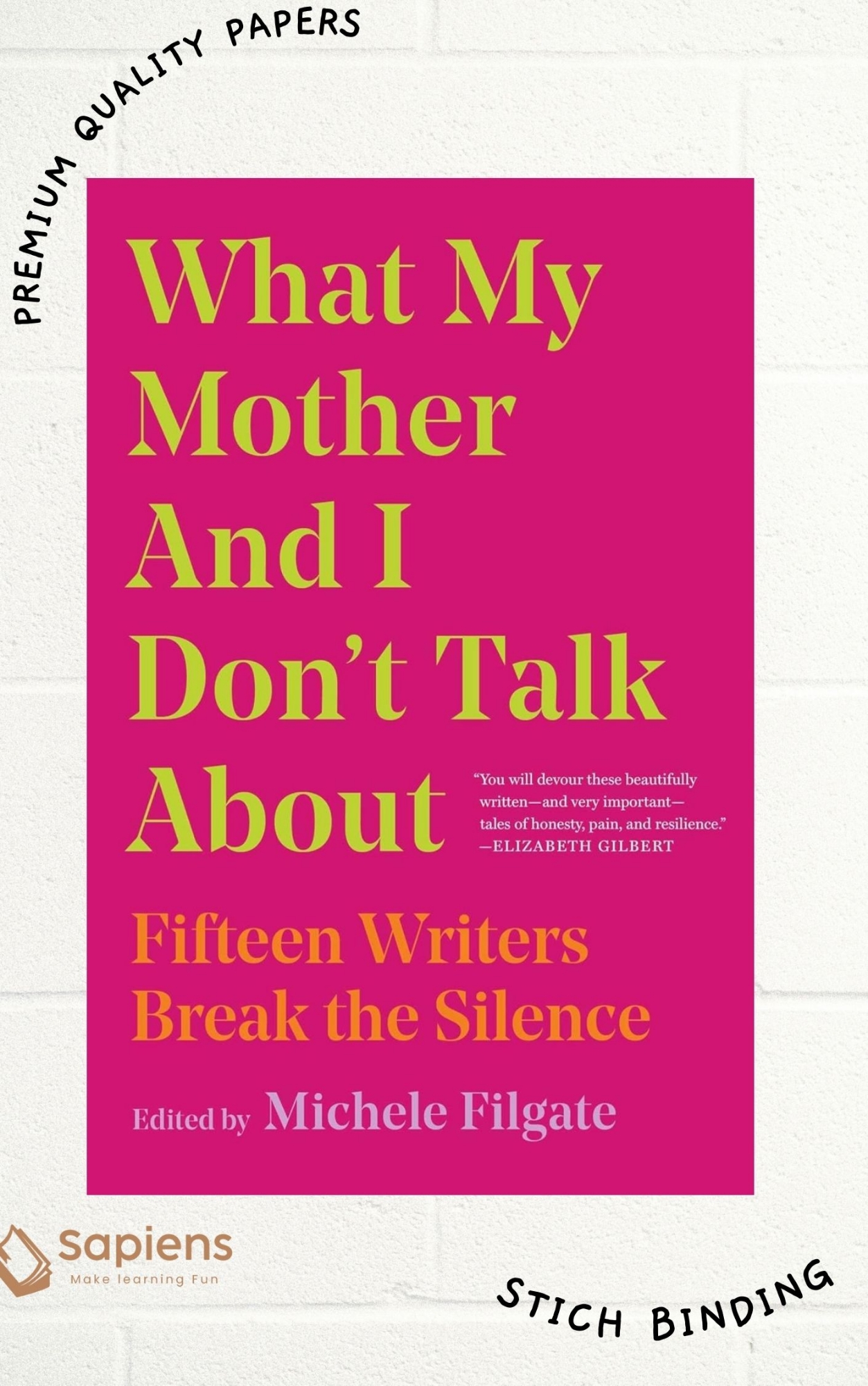 Picture of What My Mother and I Don't Talk About: Fifteen Writers Break the Silence by Michele Filgate (Paperback)